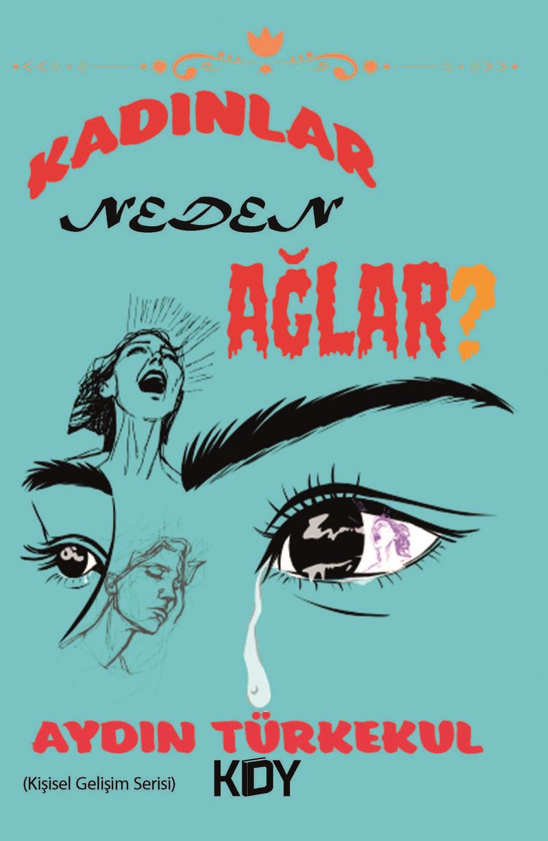 Kadınlar Neden Ağlar? kitap kapağı