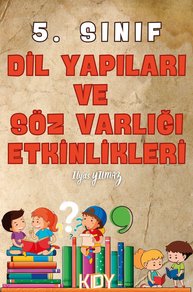 5. Sınıf Dil Yapıları ve Söz Varlığı Etkinlikleri kitap kapağı