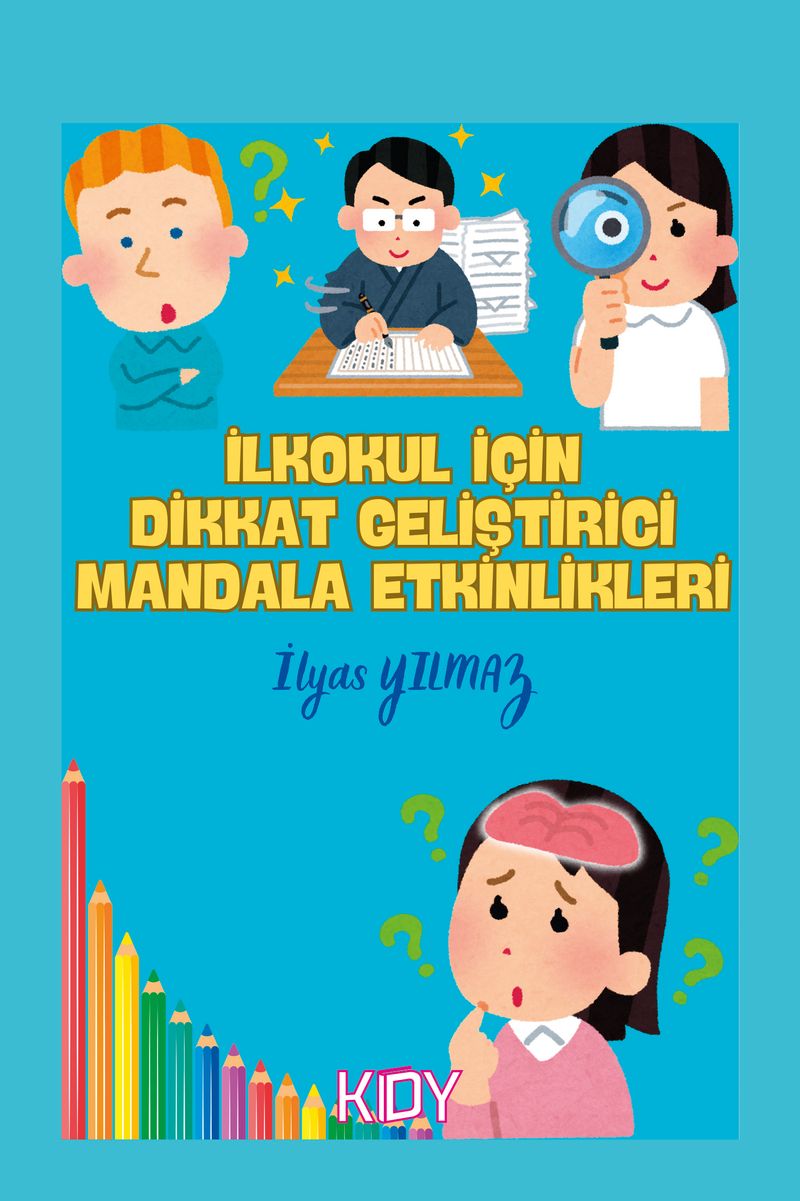 İlkokul İçin Dikkat Geliştirici Mandala Etkinlikleri kitap kapağı