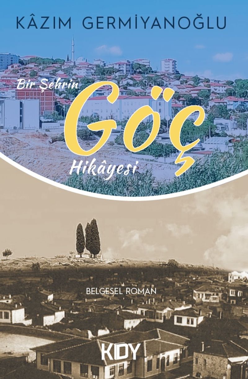 Bir Şehrin Göç Hikayesi kitap kapağı