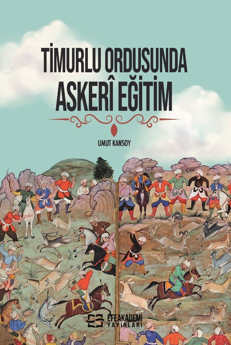 Timurlu Ordusunda Askerî Eğitim kitap kapağı