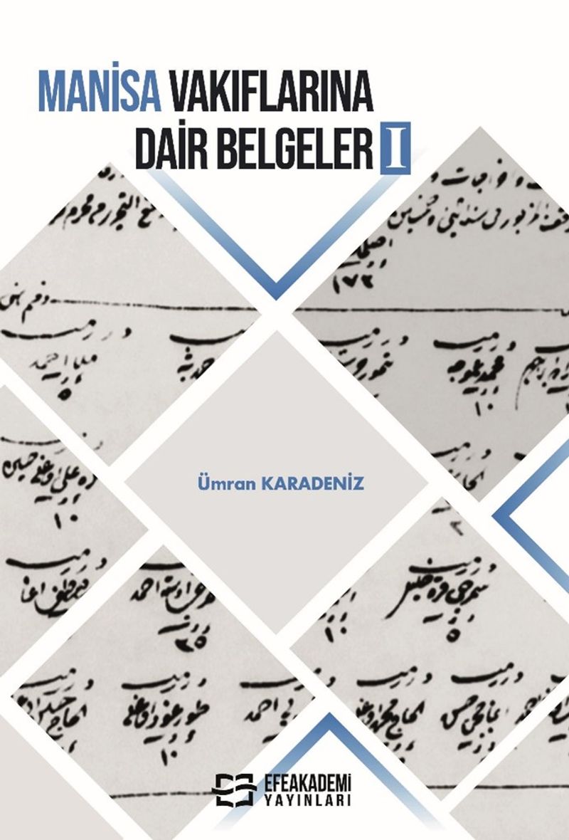 Manisa Vakıflarına Dair Belgeler 1 kitap kapağı