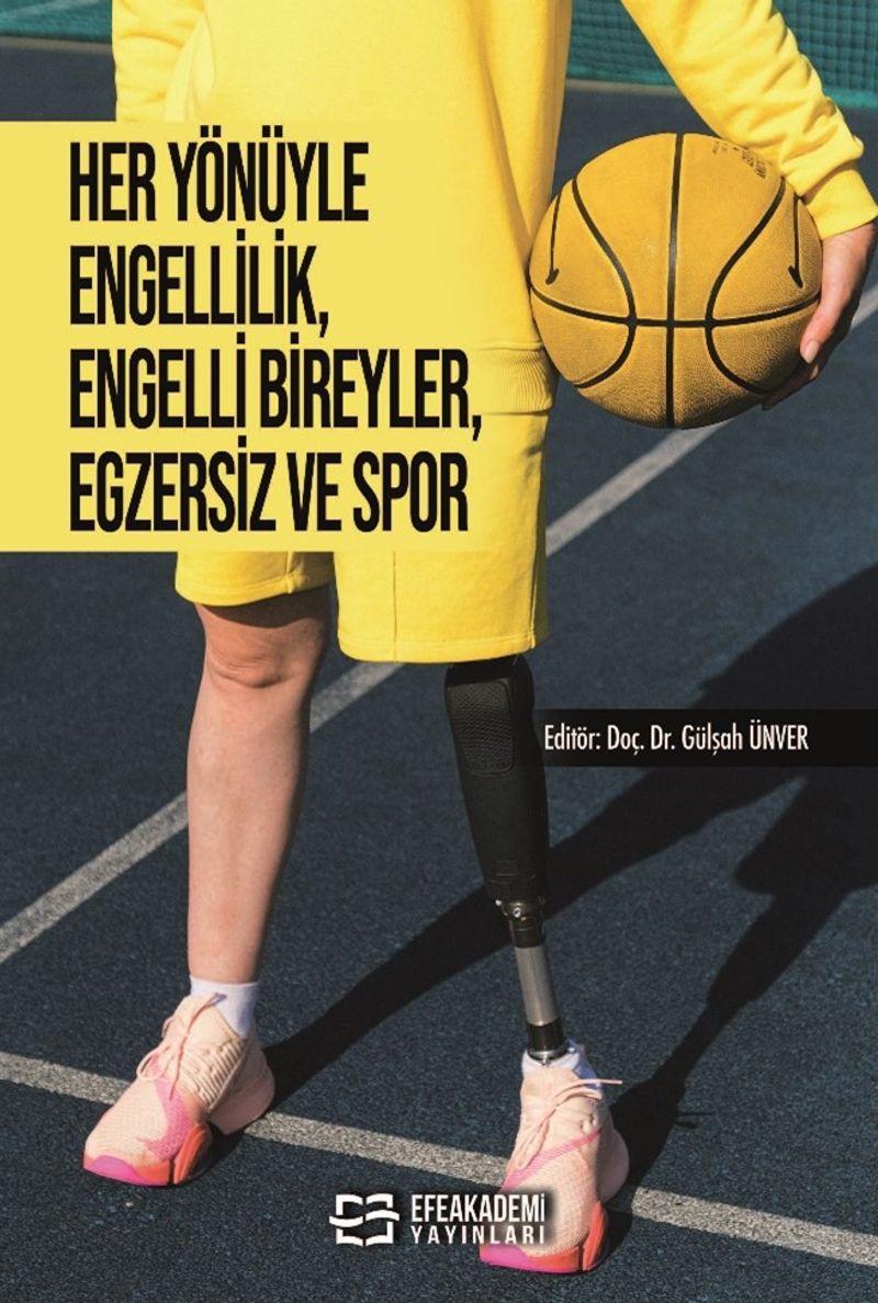 Her Yönüyle Engellilik, Engelli Bireyler, Egzersiz ve Spor kitap kapağı