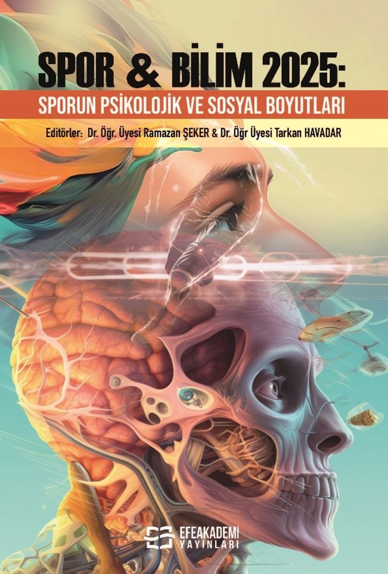 Spor - Bilim 2025: Sporun Psikolojik ve Sosyal Boyutları kitap kapağı