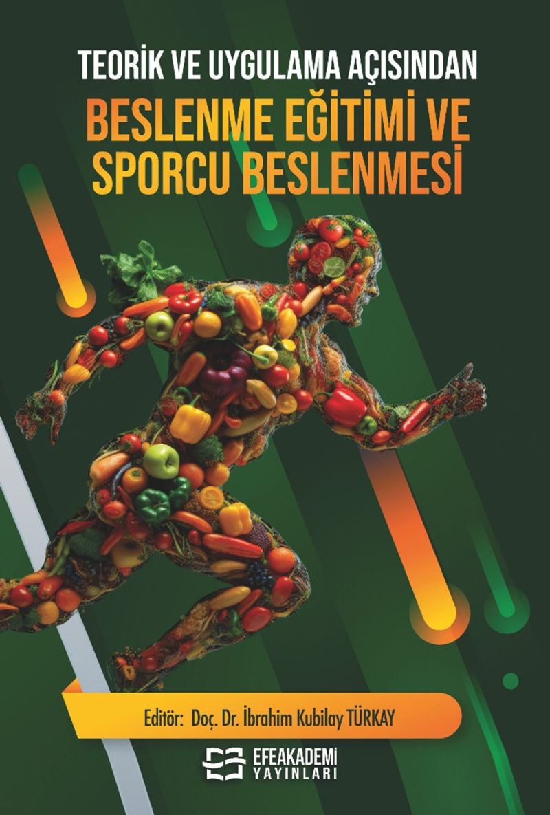 Teorik ve Uygulama Açısından Beslenme Eğitimi ve Sporcu Beslenmesi kitap kapağı