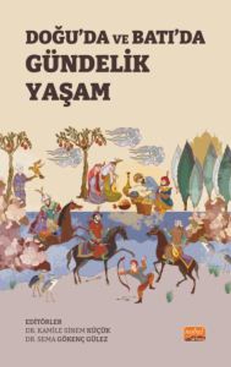 Doğu'da ve Batı'da Gündelik Yaşam kitap kapağı