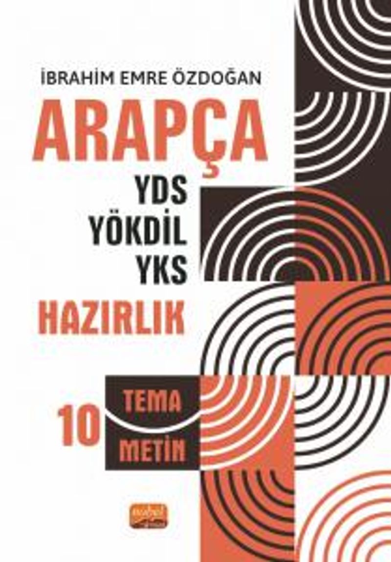 Arapça YDS - YÖKDİL - YKS Hazırlık 10 Tema / 10 Metin kitap kapağı