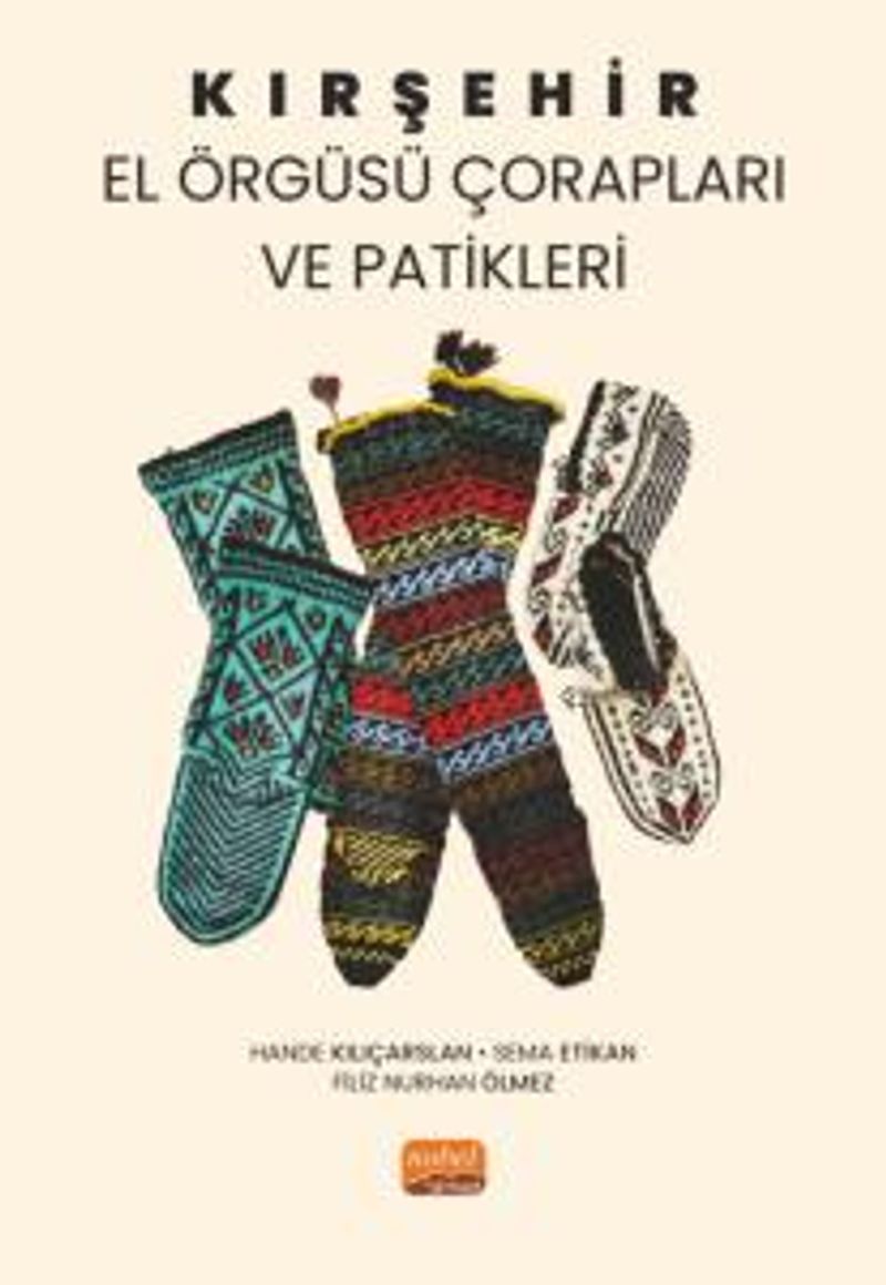 Kırşehir El Örgüsü Çorapları ve Patikleri kitap kapağı