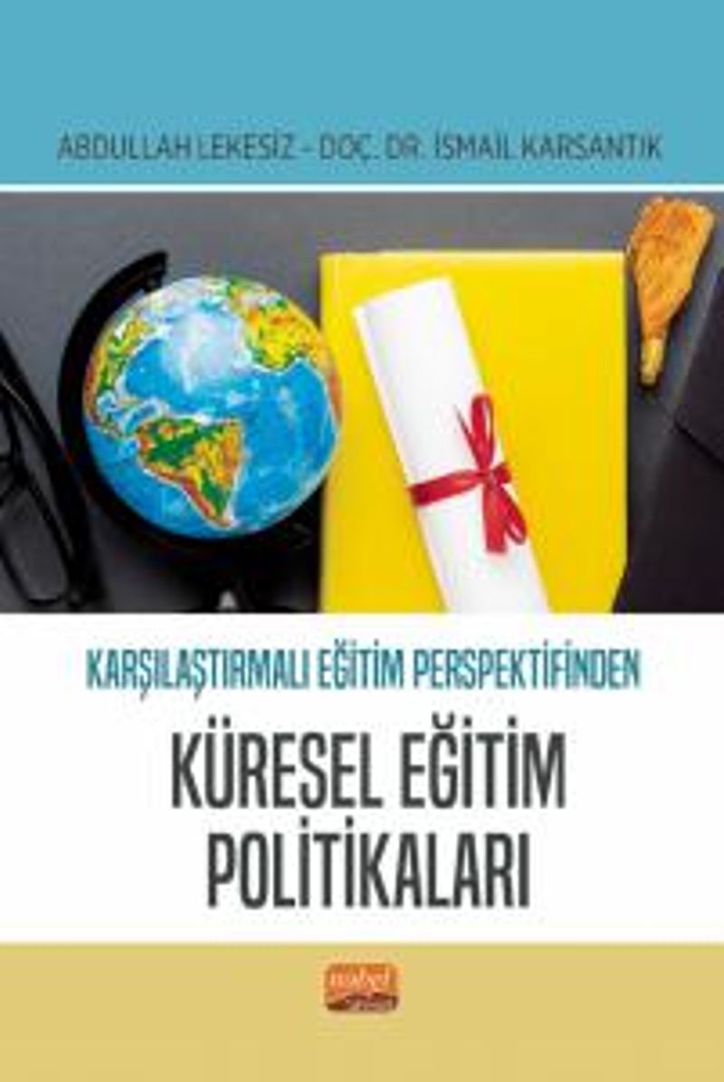 Karşılaştırmalı Eğitim Perspektifinden Küresel Eğitim Politikaları kitap kapağı
