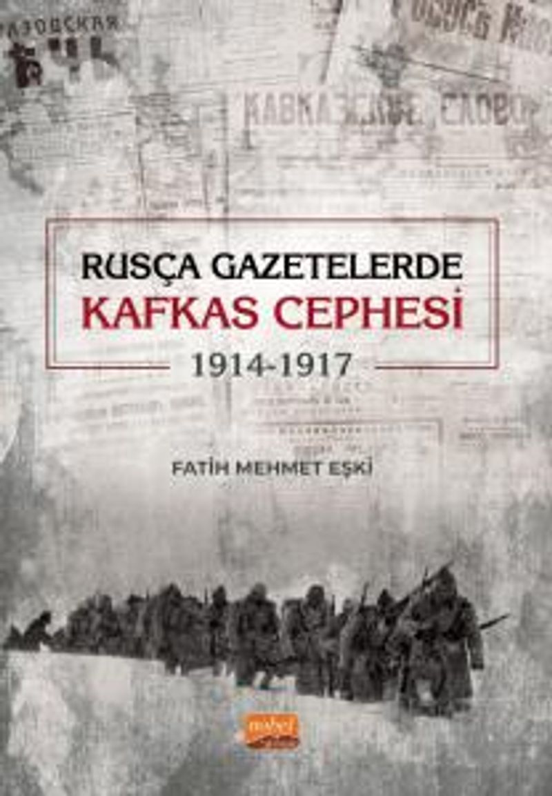 Rusça Gazetelerde Kafkas Cephesi (1914-1917) kitap kapağı