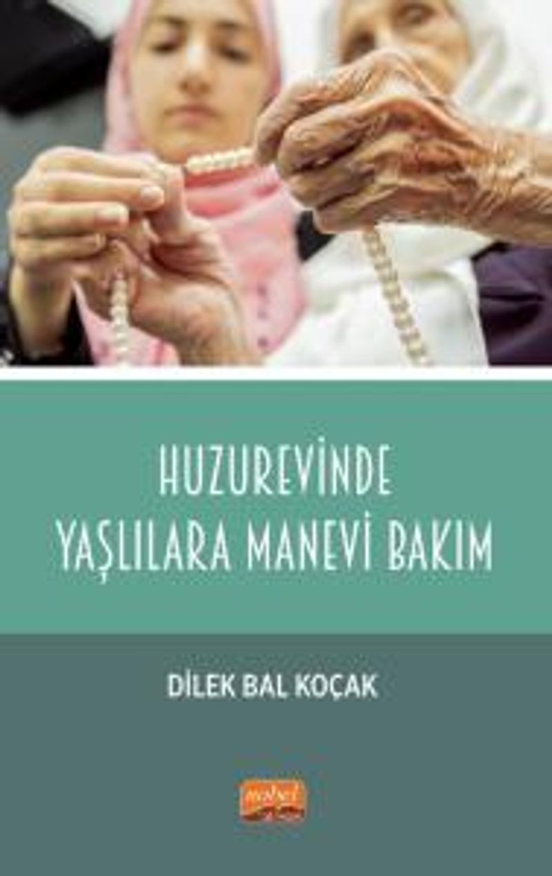 Huzurevinde Yaşlılara Manevi Bakım kitap kapağı