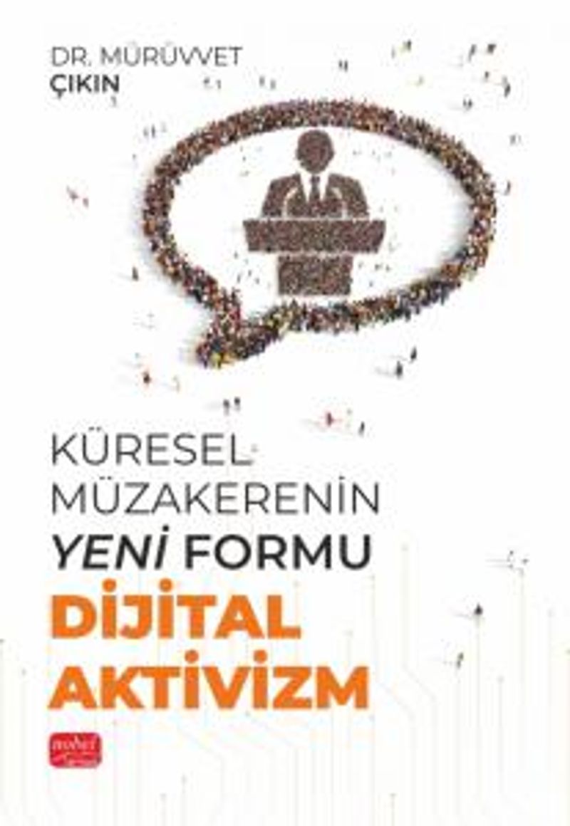 Küresel Müzakerenin Yeni Formu Dijital Aktivizm kitap kapağı