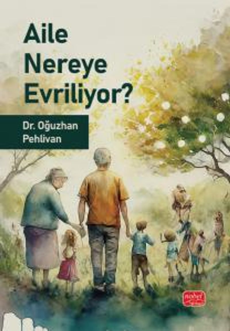 Aile Nereye Evriliyor? kitap kapağı