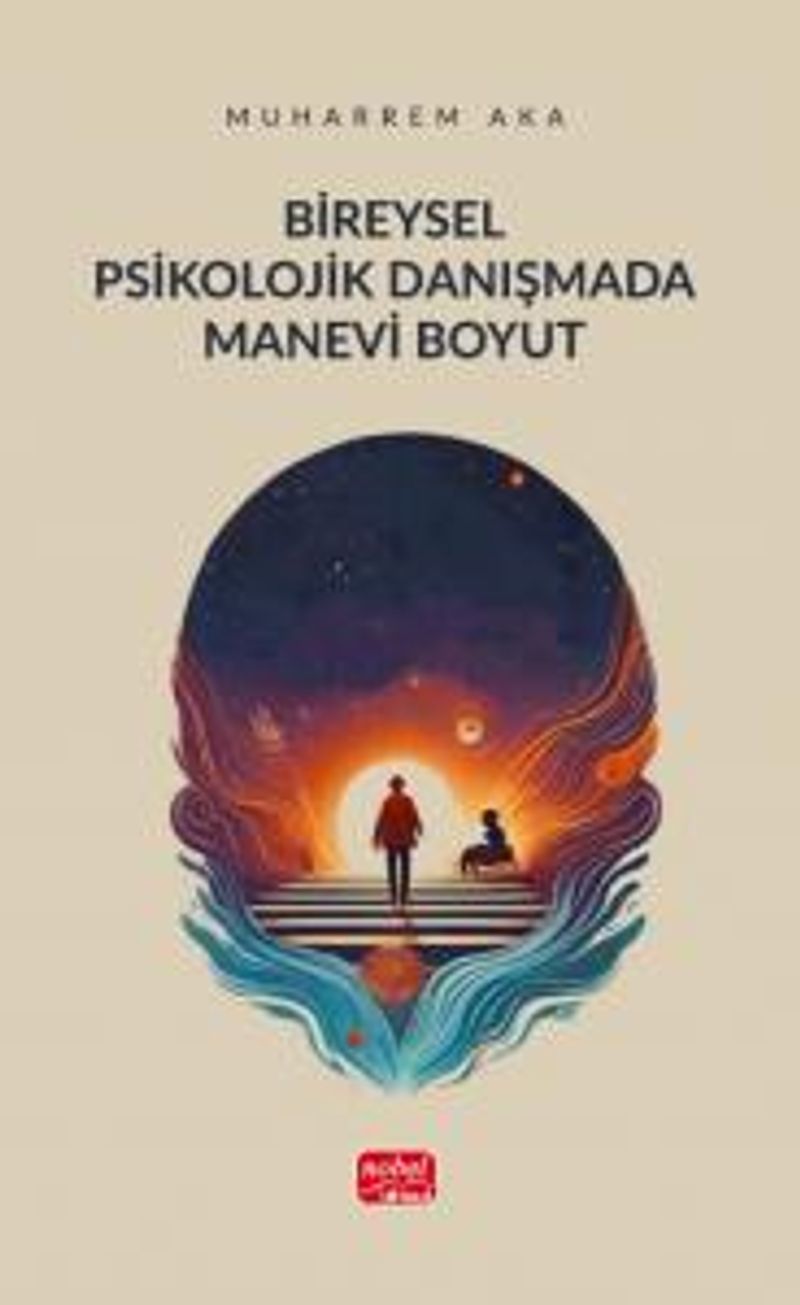 Bireysel Psikolojik Danışmada Manevi Boyut kitap kapağı