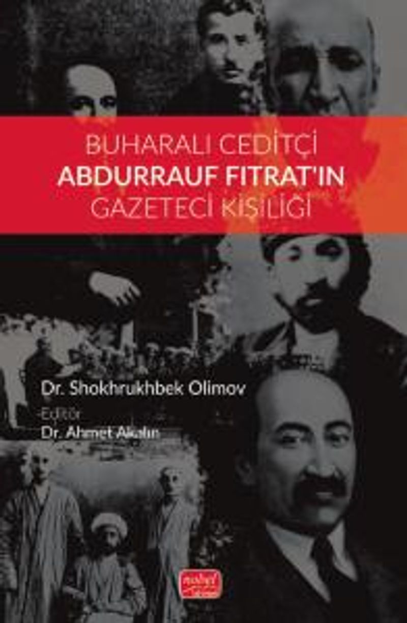 Buharalı Ceditçi Abdurrauf Fıtrat'ın Gazeteci Kişiliği kitap kapağı