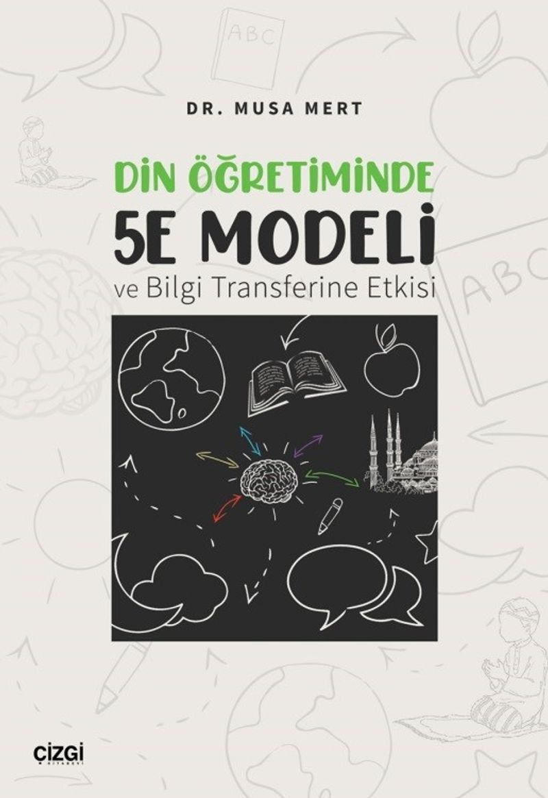 Din Öğretiminde 5E Modeli ve Bilgi Transferine Etkisi kitap kapağı