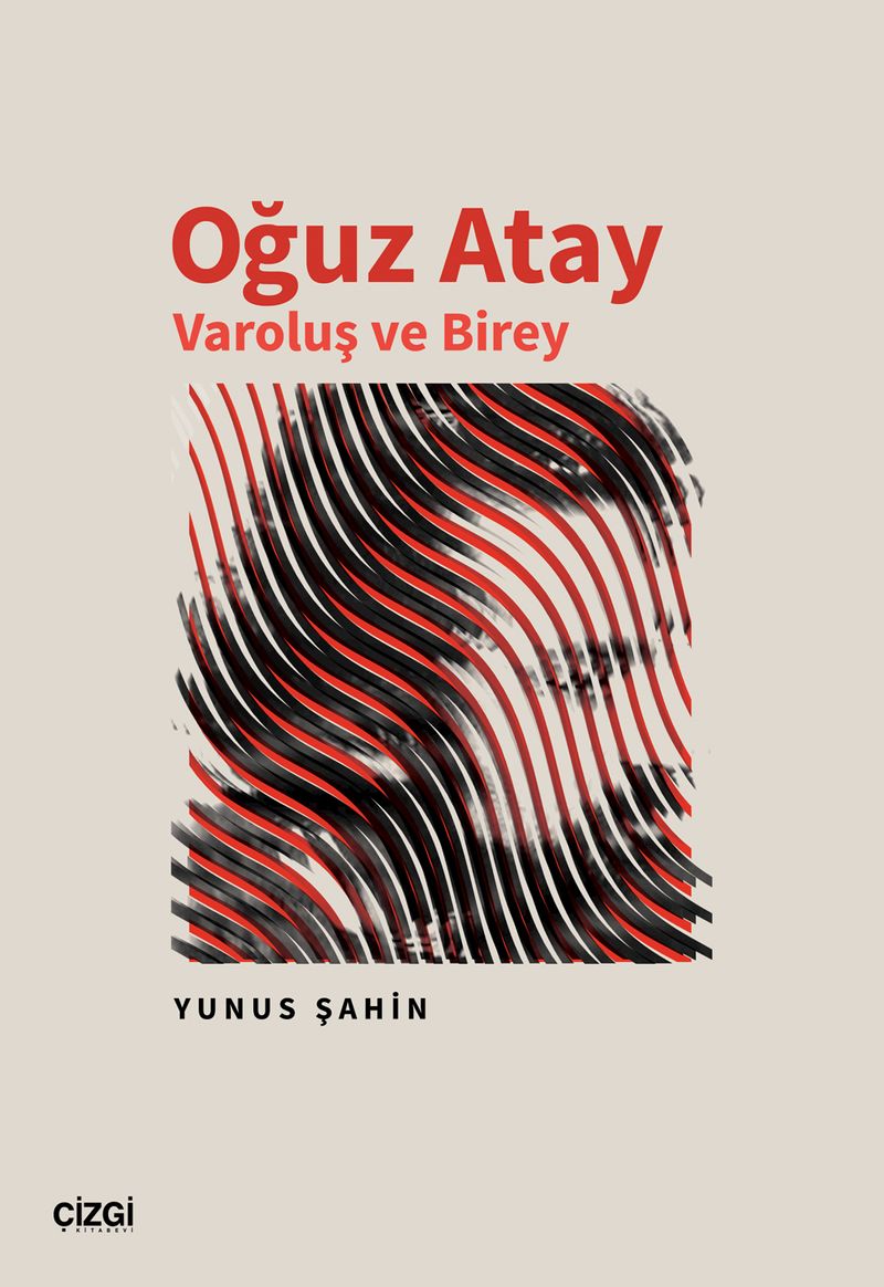 Oğuz Atay Varoluş ve Birey kitap kapağı