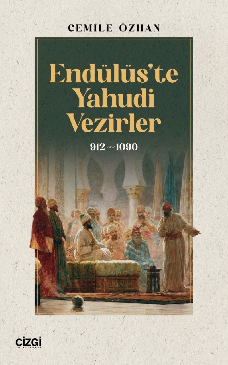 Endülüs'te Yahudi Vezirler 912-1090 kitap kapağı