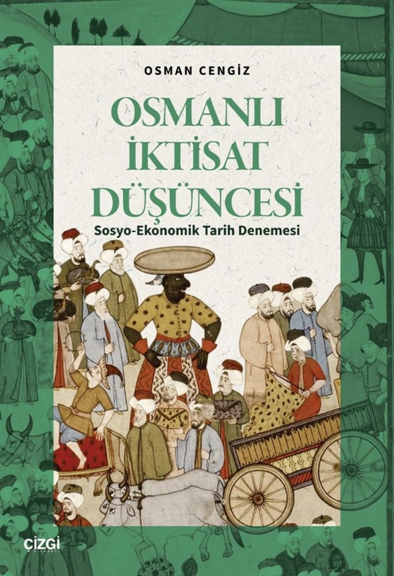 Osmanlı İktisat Düşüncesi Sosyo-Ekonomik Tarih Denemesi kitap kapağı