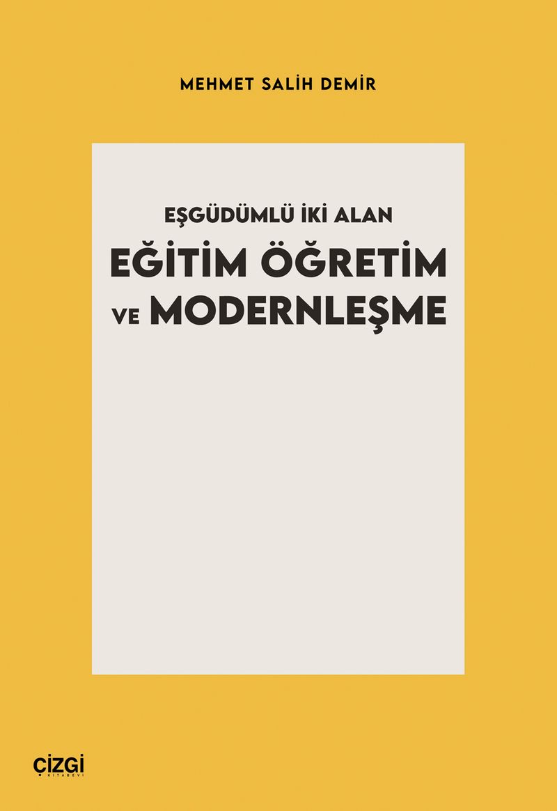 Eşgüdümlü İki Alan Eğitim Öğretim ve Modernleşme kitap kapağı