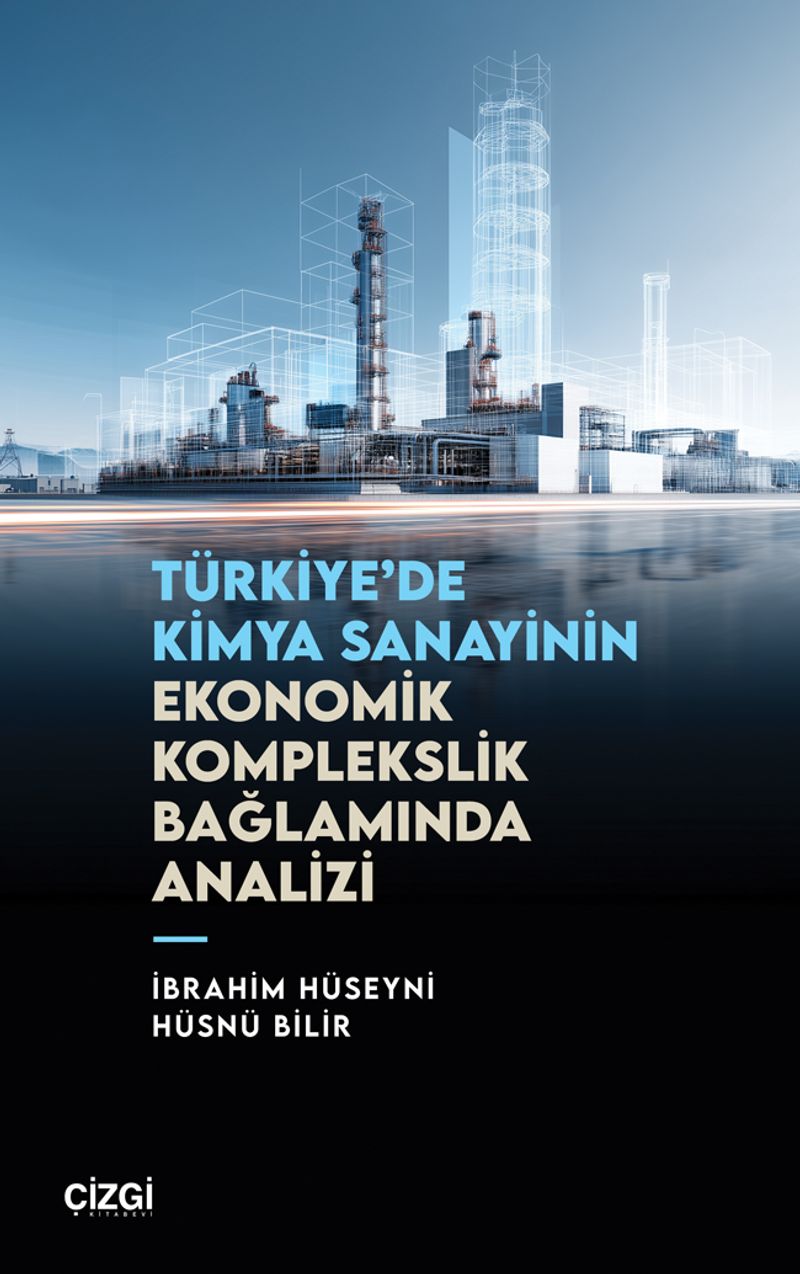 Türkiye'de Kimya Sanayinin Ekonomik Komplekslik Bağlamında Analizi kitap kapağı
