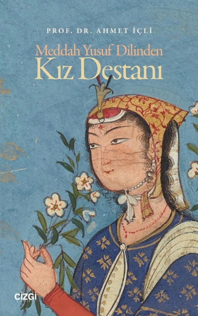 Meddah Yusuf Dilinden Kız Destanı kitap kapağı