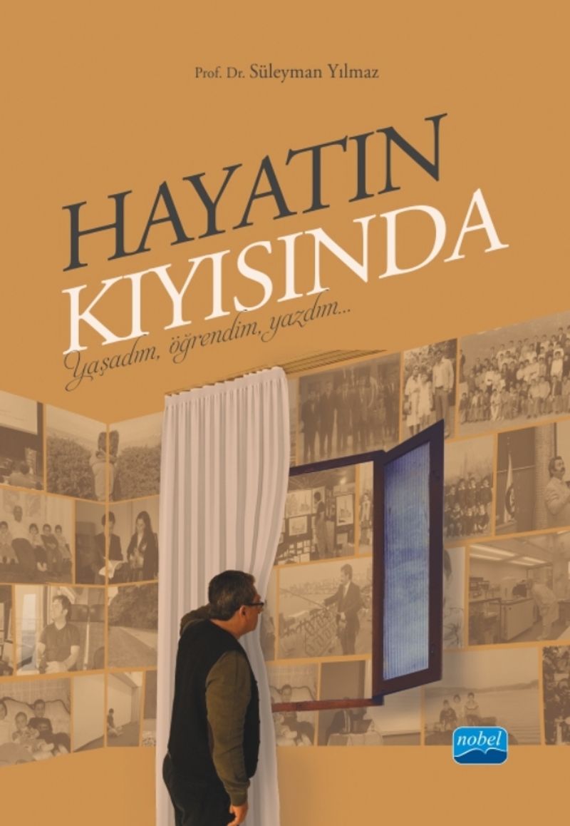 Hayatın Kıyısında Yaşadım, Öğrendim, Yazdım kitap kapağı