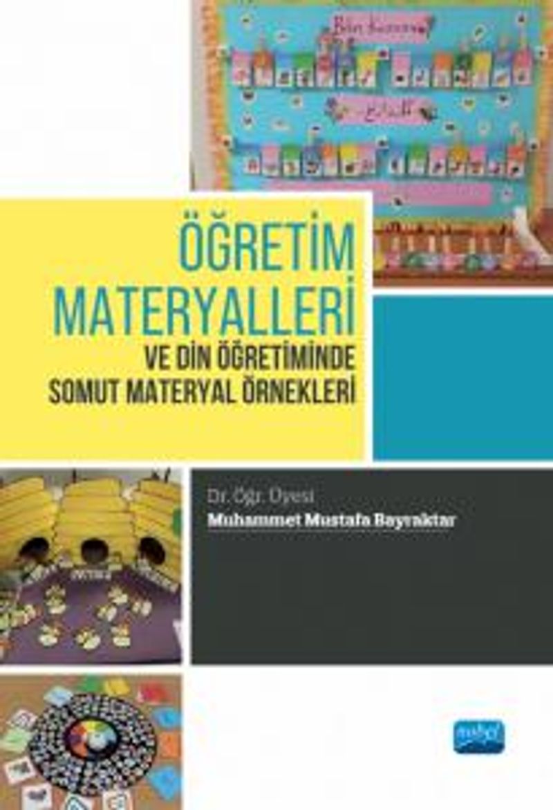 Öğretim Materyalleri ve Din Öğretiminde Somut Materyal Örnekleri kitap kapağı