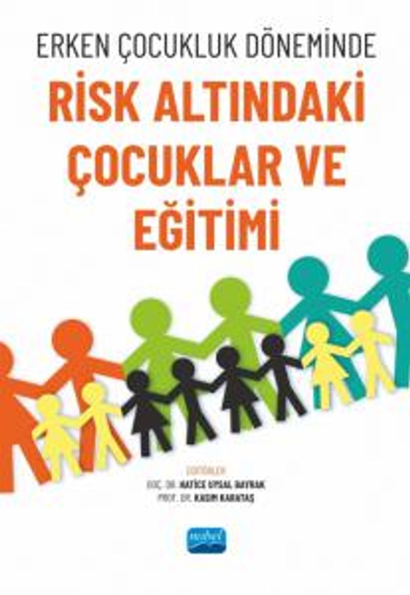 Erken Çocukluk Döneminde Risk Altındaki Çocuklar ve Eğitimi kitap kapağı
