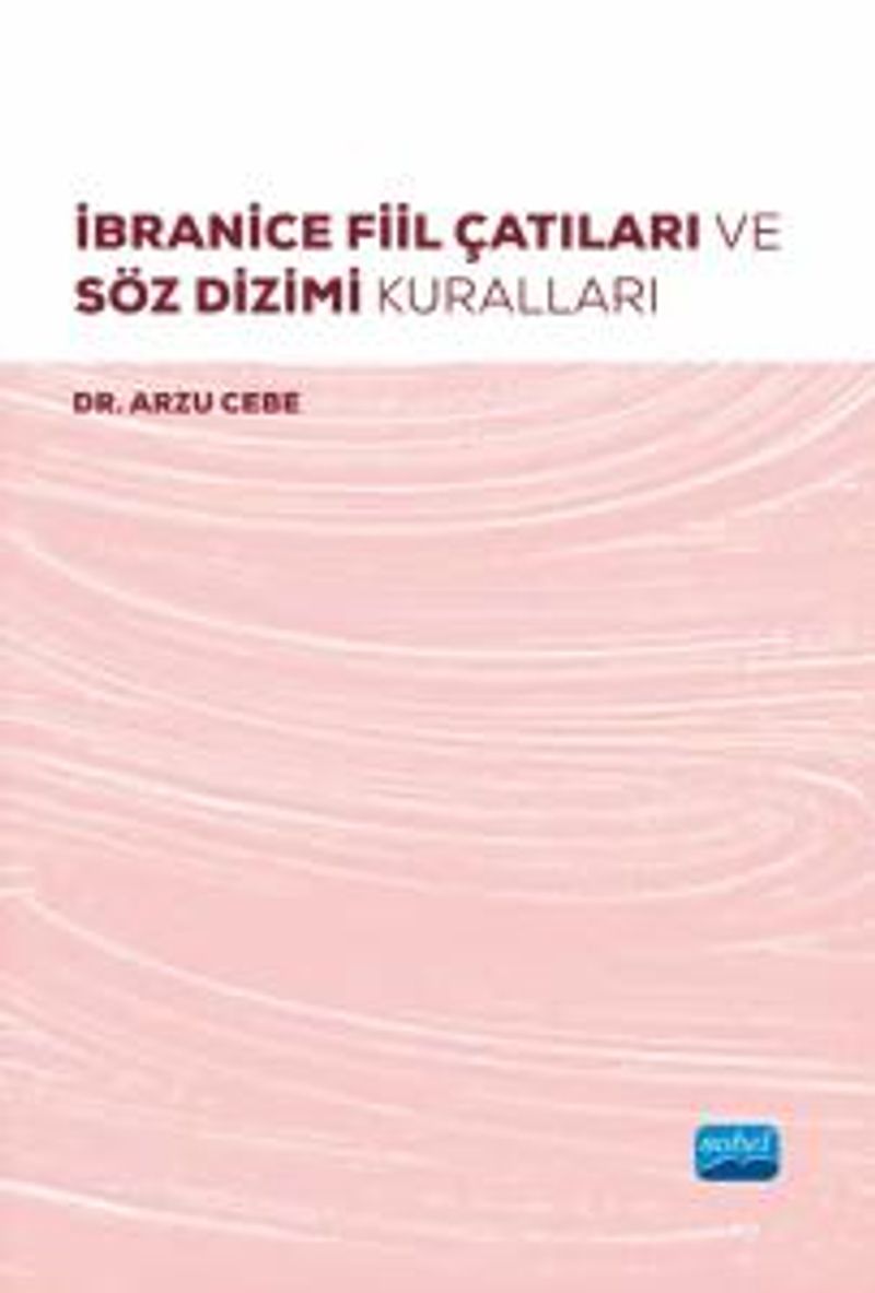 İbranice Fiil Çatıları ve Söz Dizimi Kuralları kitap kapağı