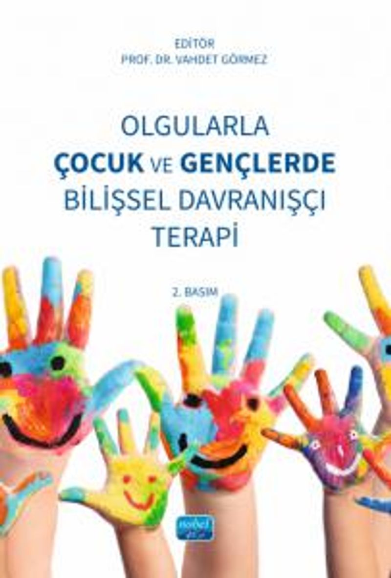 Olgularla Çocuk ve Gençlerde Bilişsel Davranışçı Terapi kitap kapağı