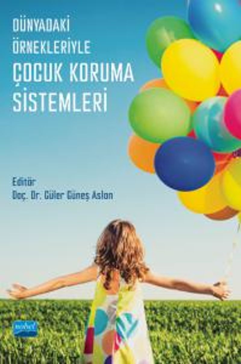 Dünyadaki Örnekleriyle Çocuk Koruma Sistemleri kitap kapağı