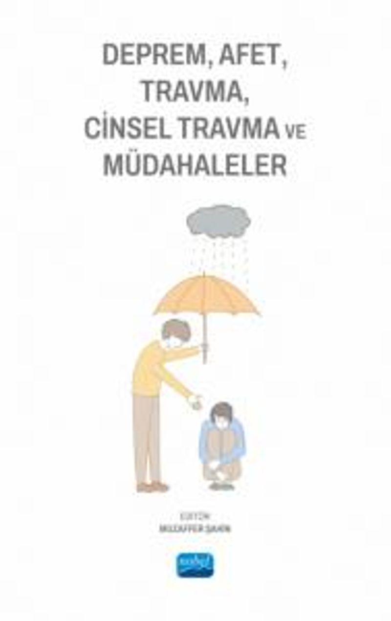 Deprem, Afet, Travma, Cinsel Travma ve Müdahaleler kitap kapağı