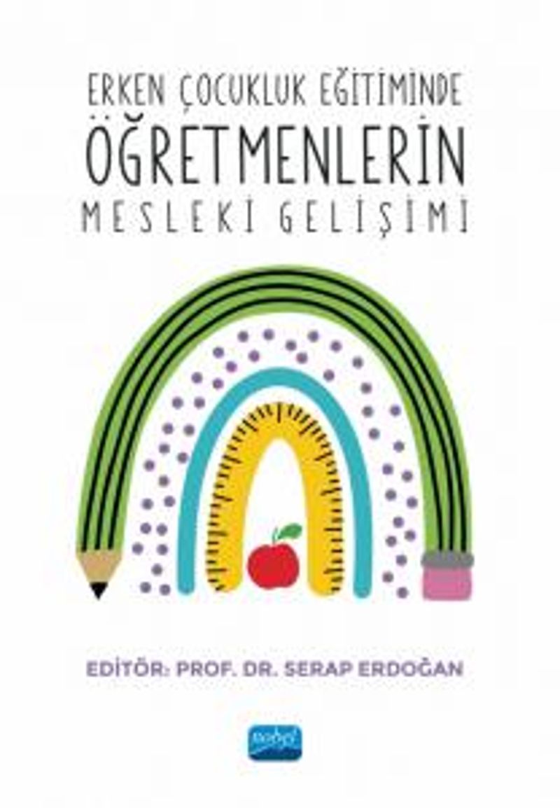 Erken Çocukluk Eğitiminde Öğretmenlerin Mesleki Gelişimi kitap kapağı