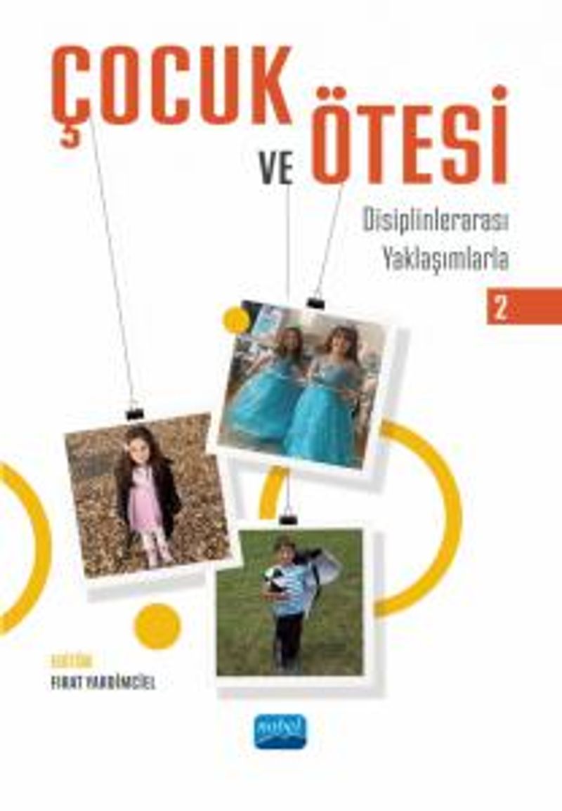 Çocuk ve Ötesi II - Disiplinlerarası Yaklaşımlarla kitap kapağı