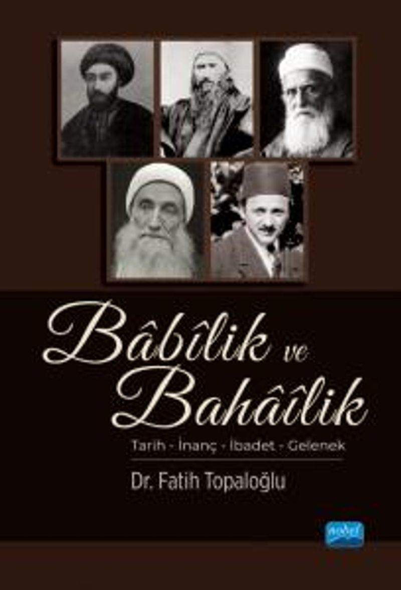 Babilik ve Bahailik / Tarih - İnanç - İbadet - Gelenek kitap kapağı