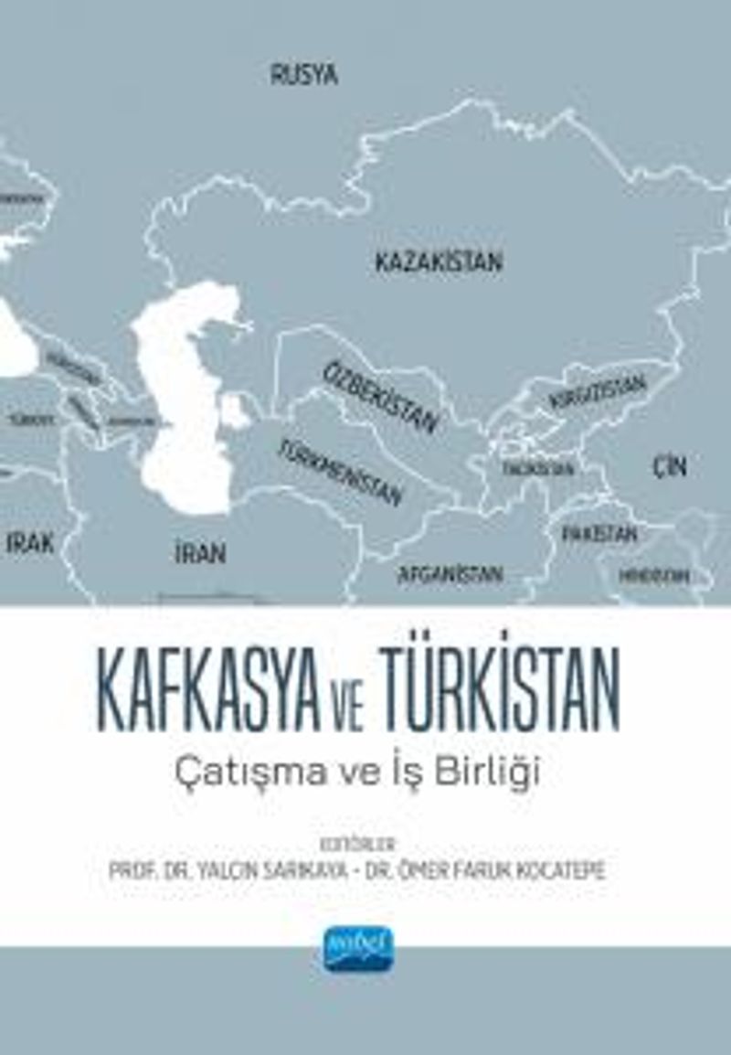 Kafkasya ve Türkistan Çatışma ve İş Birliği kitap kapağı