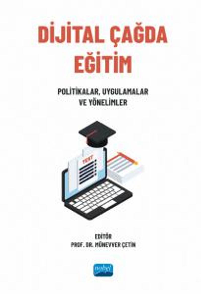 Dijital Çağda Eğitim Politikalar, Uygulamalar ve Yönelimler kitap kapağı