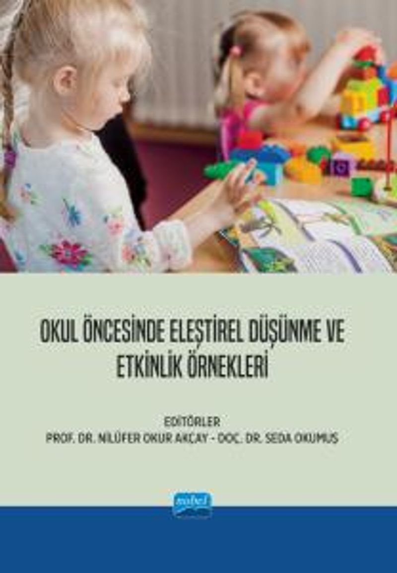 Okul Öncesinde Eleştirel Düşünme ve Etkinlik Örnekleri kitap kapağı