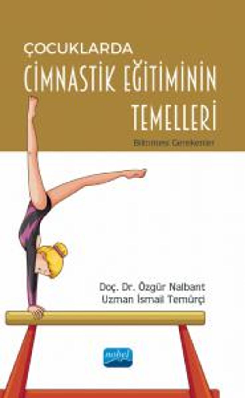 Çocuklarda Cimnastik Eğitiminin Temelleri Bilinmesi Gerekenler kitap kapağı