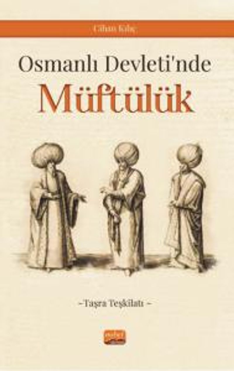 Osmanlı Devleti'nde Müftülük (Taşra Teşkilatı) kitap kapağı
