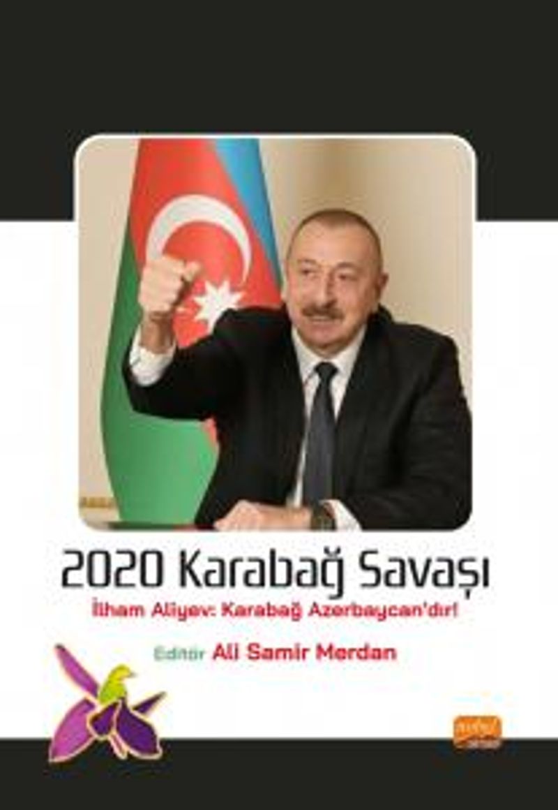 2020 Karabağ Savaşı (İlham Aliyev: Karabağ Azerbaycan'dır!) kitap kapağı