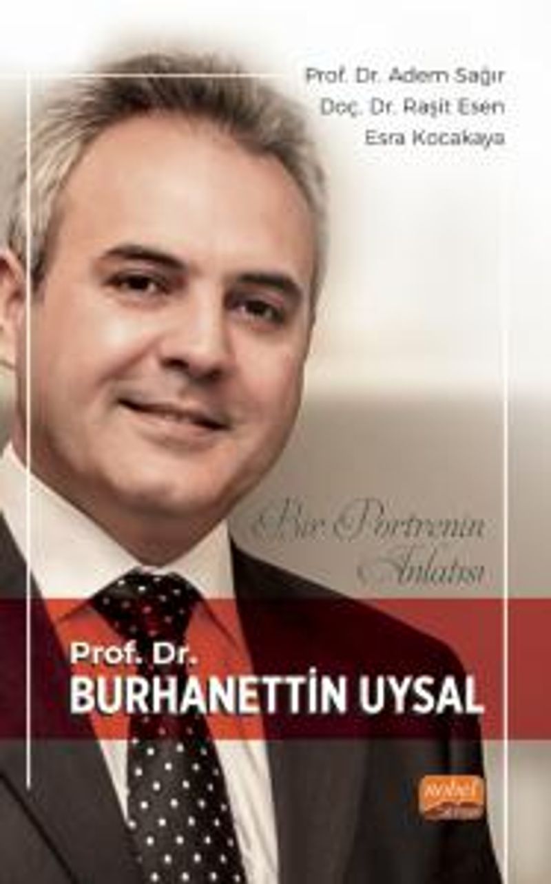 Bir Portrenin Anlatısı - Prof. Dr. Burhanettin Uysal kitap kapağı