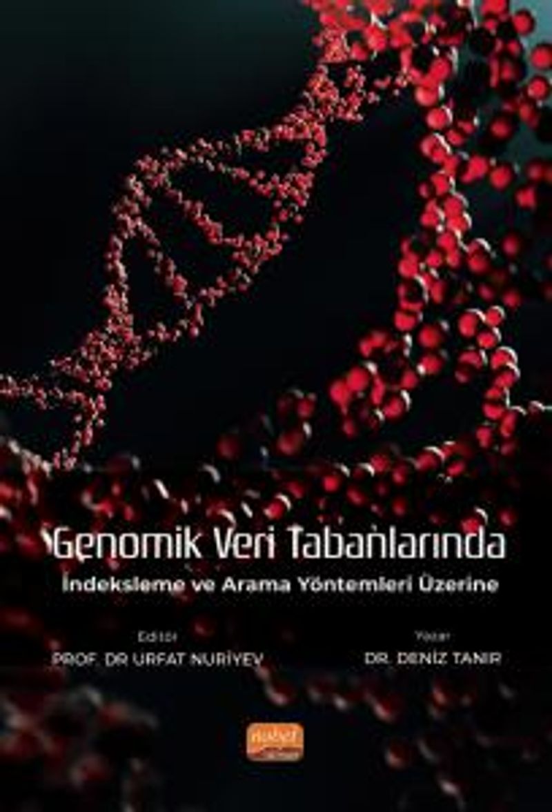 Genomik Veri Tabanlarında İndeksleme ve Arama Yöntemleri Üzerine kitap kapağı