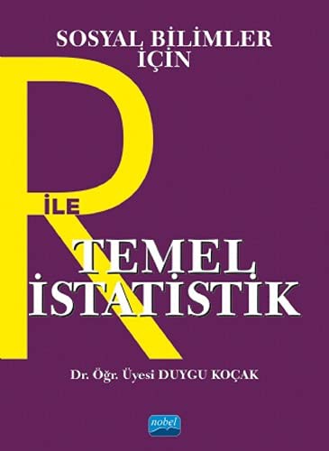 Sosyal Bilimler İçin R İle Temel İstatistik kitap kapağı