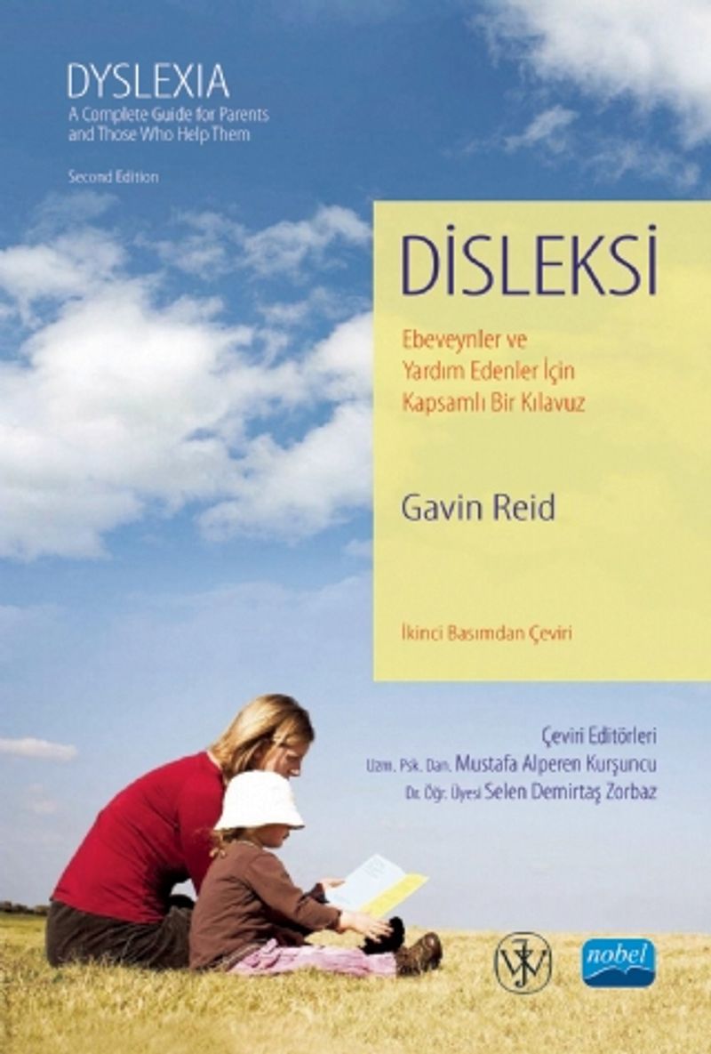 Disleksi Ebeveynler ve Yardım Edenler İçin Kapsamlı Bir Kılavuz kitap kapağı