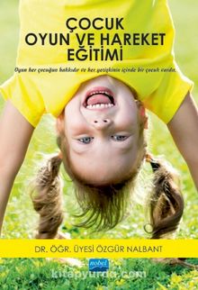 Çocuk Oyun ve Hareket Eğitimi kitap kapağı