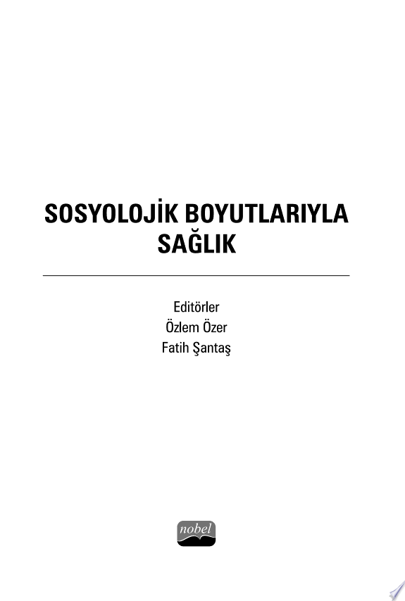 Sosyolojik Boyutlarıyla Sağlık kitap kapağı