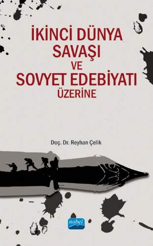 İkinci Dünya Savaşı ve Sovyet Edebiyatı Üzerine kitap kapağı