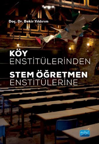 Köy Enstitülerinden STEM Öğretmen Enstitülerine kitap kapağı